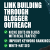 I will do SEO backlink building through blogger outreach for sites with real traffic