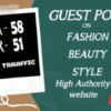 I will do guest posts on fashion blogs with do follow backlink