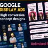 I will design google display ads, banner ads full package