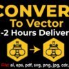 I will do vector tracing or convert to vector quickly